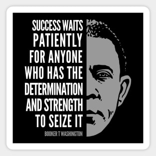 Booker T. Washington Inspirational Quote: Success Magnet